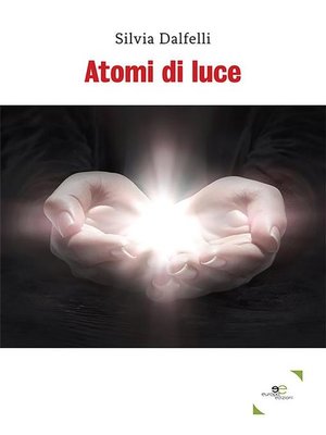 cover image of Atomi di luce